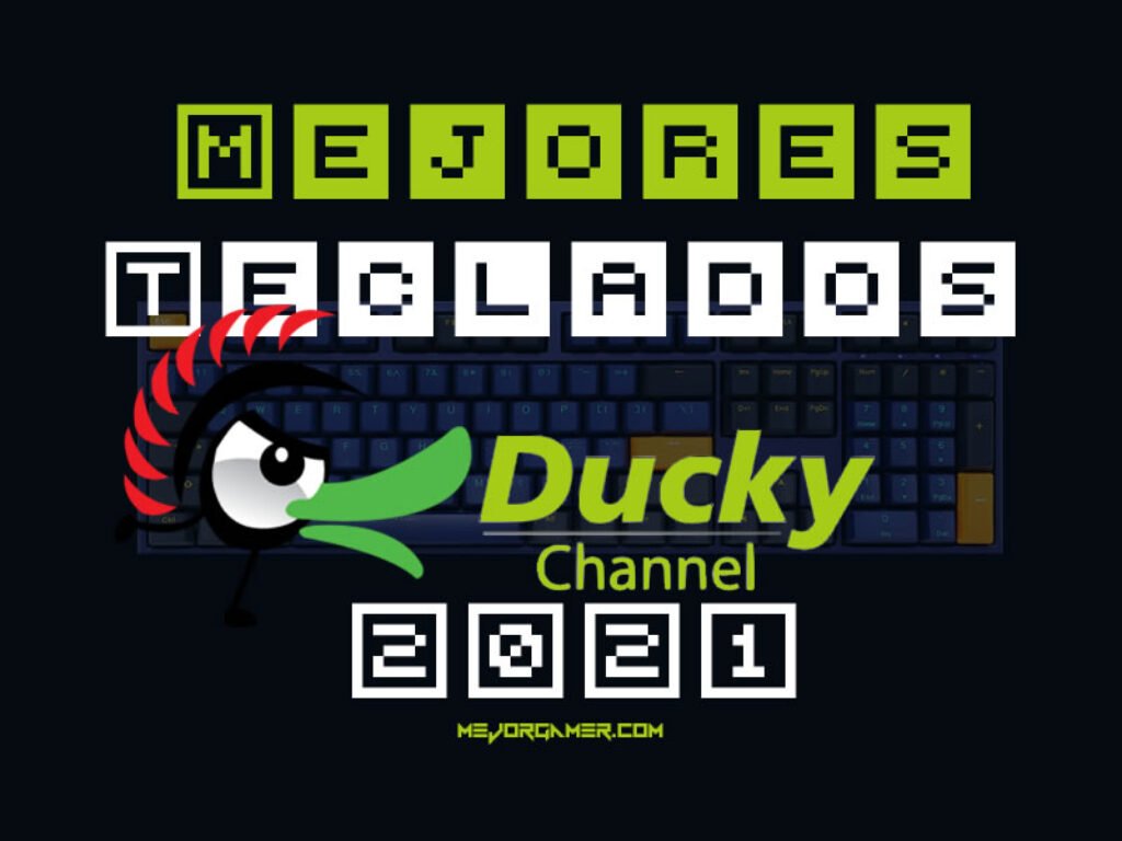 Mejores teclados Ducky 2021