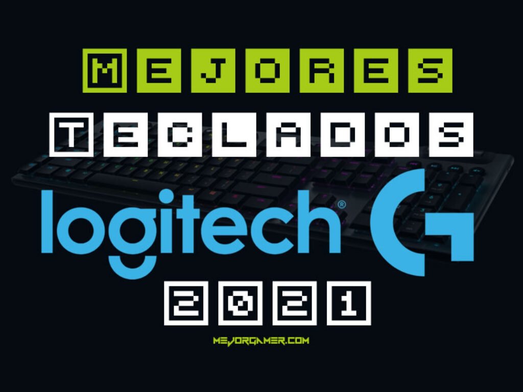 Mejores teclados Logitech 2021