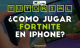 Cómo jugar Fortnite en tu iPhone usando GeForce Now